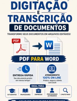 Eu vou digitar e transcrever seus documentos!