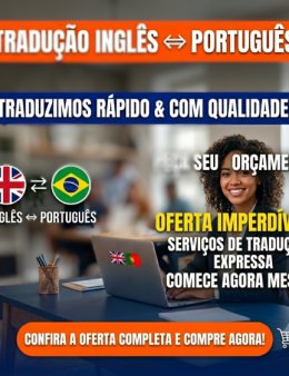 Eu vou traduzir seu texto Inglês/ Português