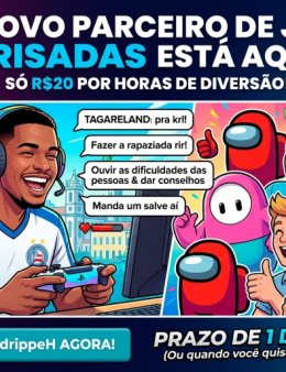 Eu vou bater um game cntg, e te fzr rir