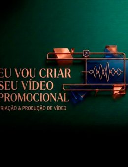 Eu vou criar seu vídeo promocional para seu produto/serviço