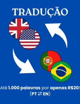 Eu vou traduzir seus textos EN ⇄ PT-BR