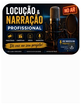 Eu vou fazer locução e narração profissional para seu projeto.