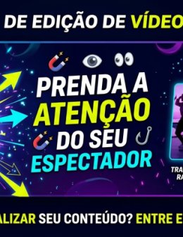 Eu vou editar seus vídeos de forma dinâmica!!