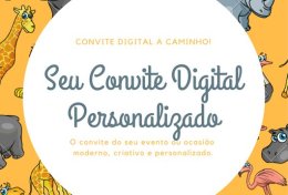 Eu vou fazer o seu CONVITE DIGITAL