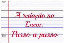 Eu vou lhe dar a receita para fazer uma otima redação nos vestibulares e no ENEM