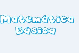 Eu vou te ensinar matemática básica